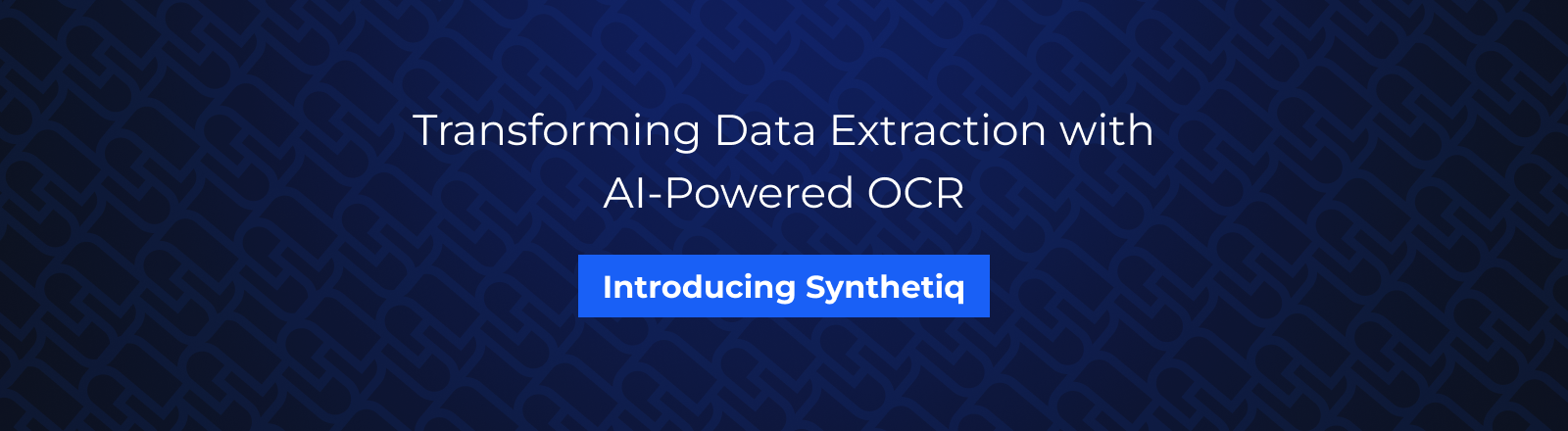 Introducing Synthetiq: Transforming Data Extraction with AI-Powered OCR